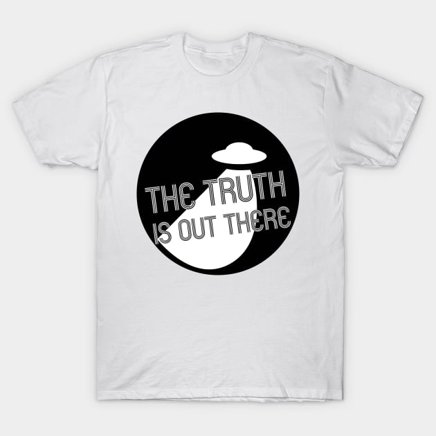 the truth is out there T-Shirt by Alien-thang